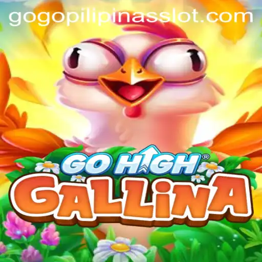 GoHighGallina: The Exciting Game Embracing Filipino Culture and Unity